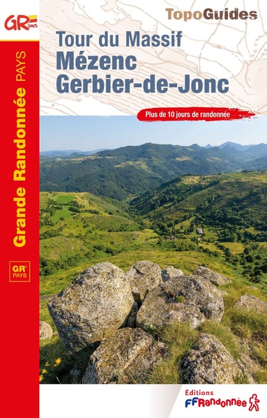 Tour du massif Mézenc Gerbier-de-Jonc - Collectif