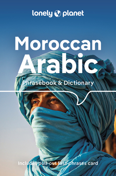 Moroccan Arabic Phrasebook & Dictionary 5ed -anglais-