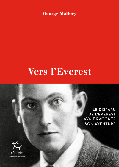 Vers L'Everest - George Mallory