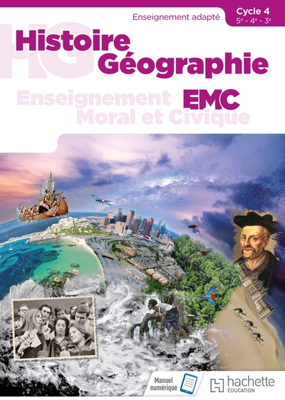 Histoire - Géographie - EMC SEGPA Cycle 4 (5e, 4e, 3e) - Livre élève - Éd. 2018 - Cristhine Lécureux