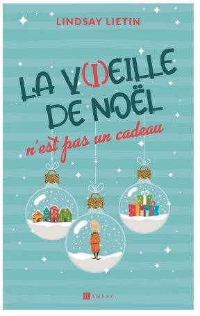 La V(I)Eille De Noel N’Est Pas Un Cadeau