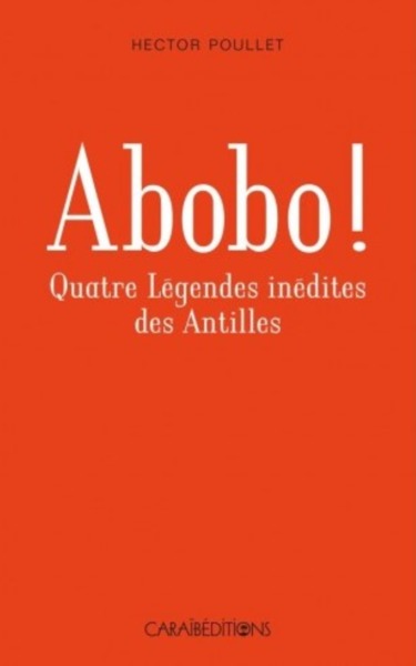 Abobo ! - Hector Poullet