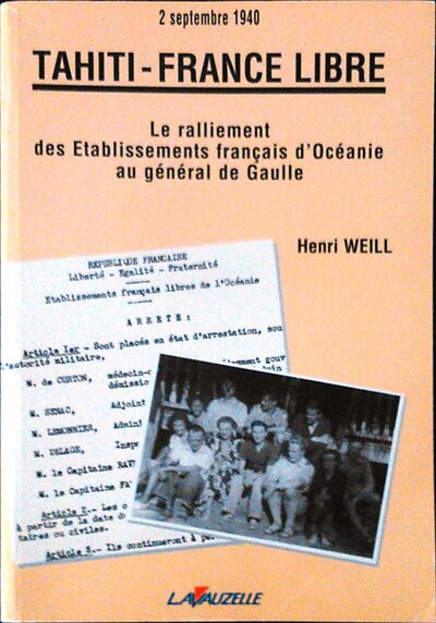 Tahiti, France Libre - 2 septembre 1940