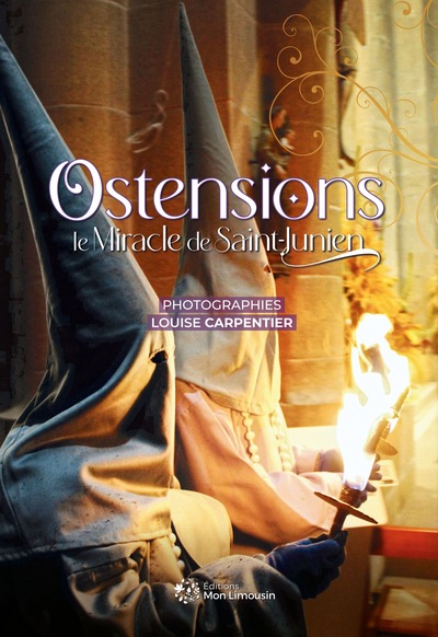 Ostensions, le Miracle de Saint-Junien