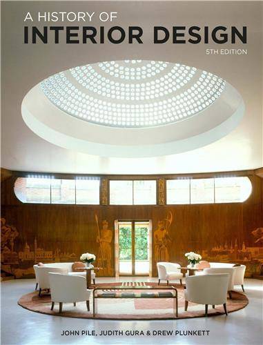 A History of Interior Design Fifth Edition /anglais