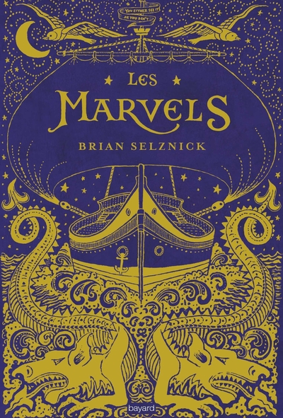 Les Marvels - Brian Selznick