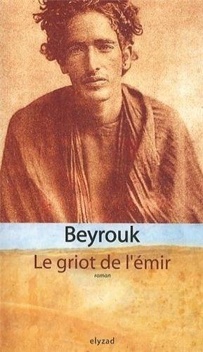 Le griot de l'émir / roman