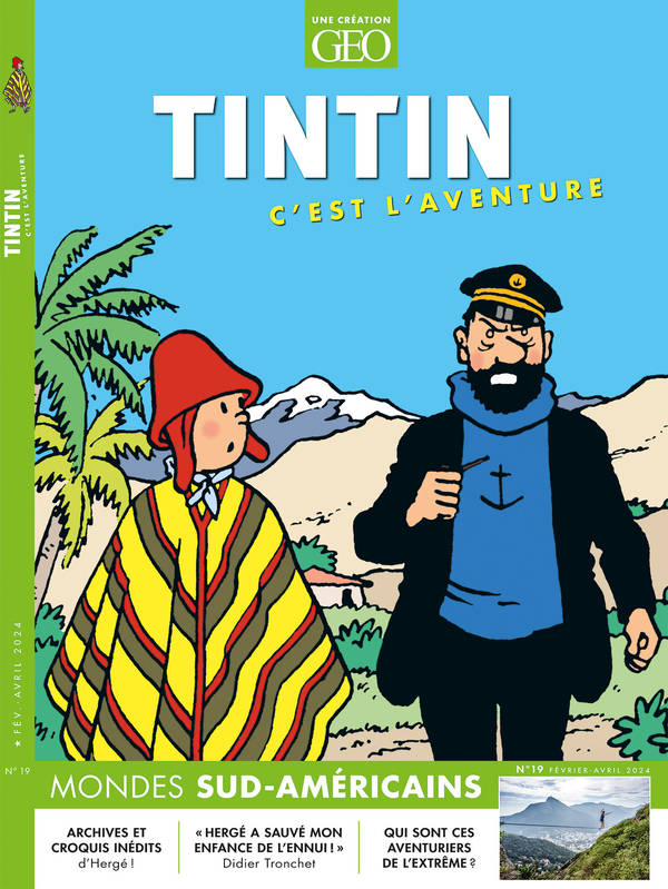 Tintin c'est l'aventure N° 19, février-avril 2024 Volume 19