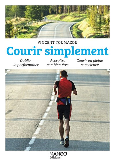 Courir simplement - Vincent Toumazou