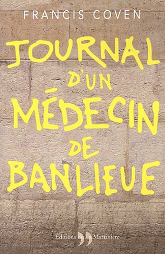 Journal d'un médecin de banlieue