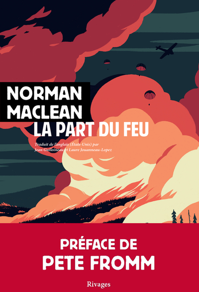 La Part du feu - Norman Maclean