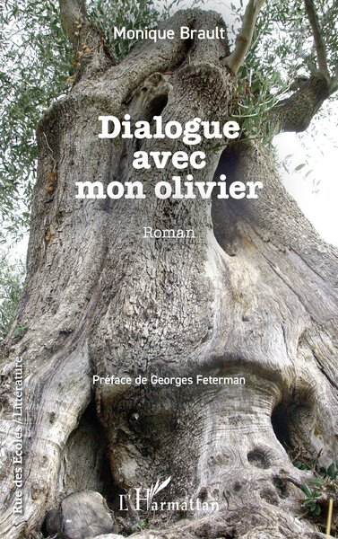 Dialogue Avec Mon Olivier