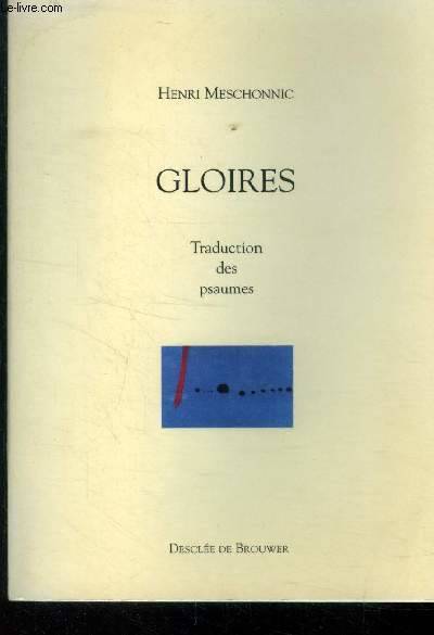 Gloires - Henri Meschonnic