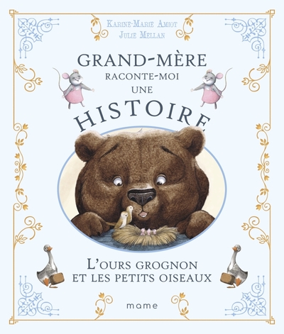 L'ours grognon et les petits oiseaux