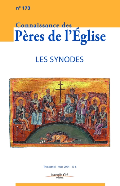 Connaissance des Pères de l'Eglise N° 173 Volume 173