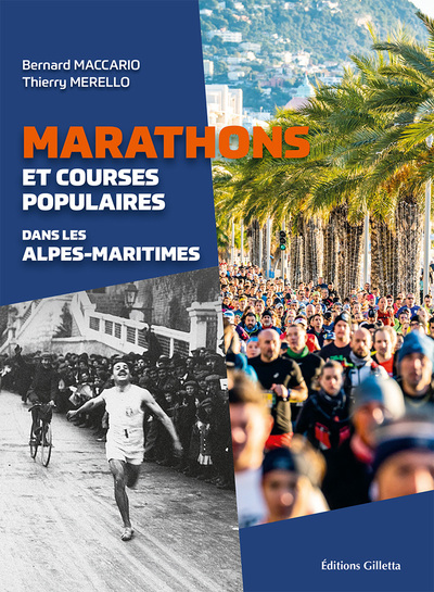 Marathons et courses populaires dans les Alpes-Maritimes