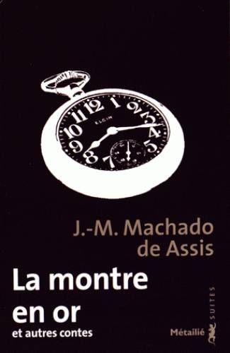 La Montre en or et autres contes