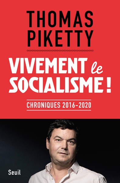 Vivement le socialisme !