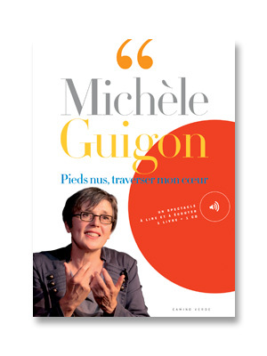 3, Pieds Nus, Traverser Mon Coeur - Michèle Guigon, Susy Firth