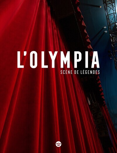 L'Olympia - Scène de légendes