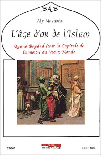 L'âge d'or de l'islam