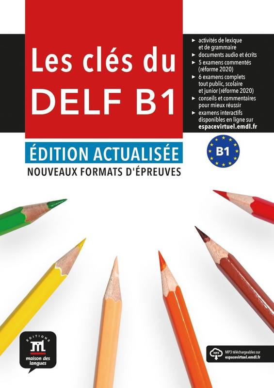 Les Clés du DELF B1. Éd. actualisée - Livre de l'élève