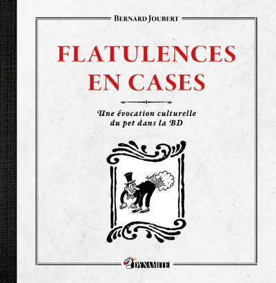 Flatulences en cases - Une évocation culturelle du pet dans la BD