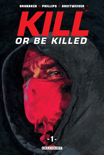 Kill or Be Killed Volume 1