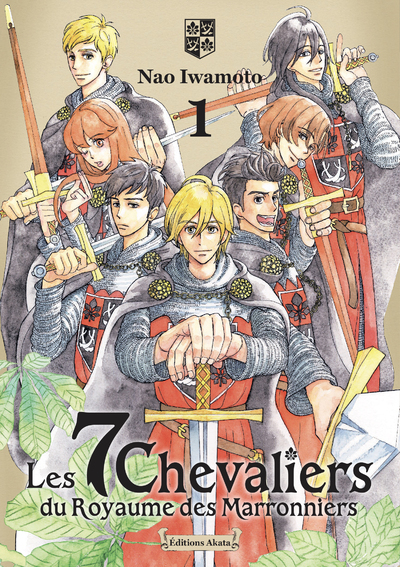 Les 7 chevaliers du Royaume des Marronniers Volume 1