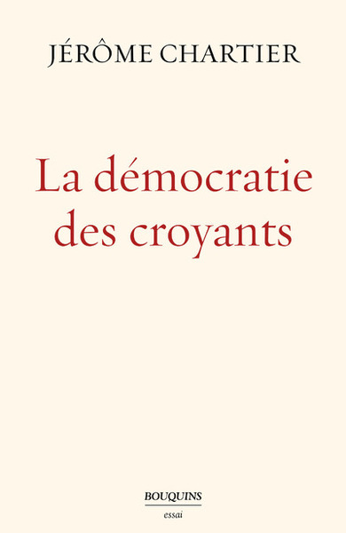 La Démocratie des croyants