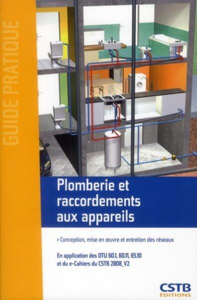 Plomberie et raccordements aux appareils - Jean-Pierre Roberjot