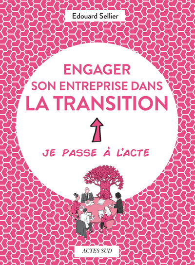 Engager son entreprise dans la transition