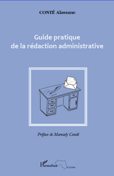 Guide pratique de la rédaction administrative