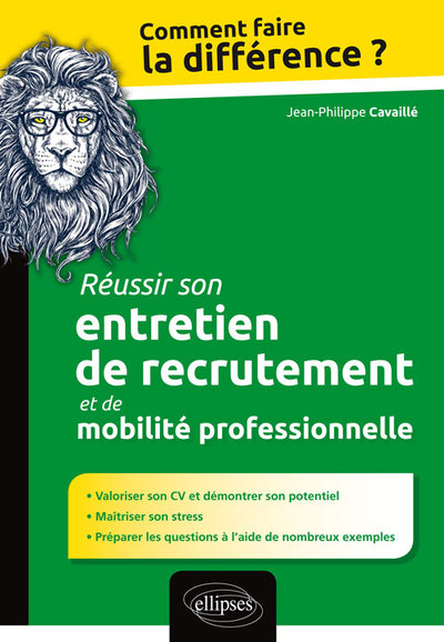 Réussir son entretien de recrutement et de mobilité professionnelle