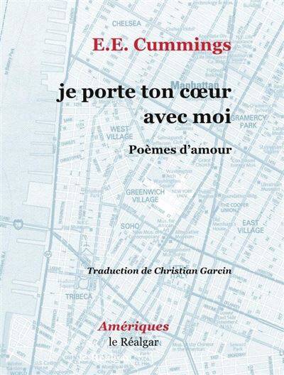 Je porte ton coeur avec moi - Cummings, Cummings, Cummings, Cummings, Cummings