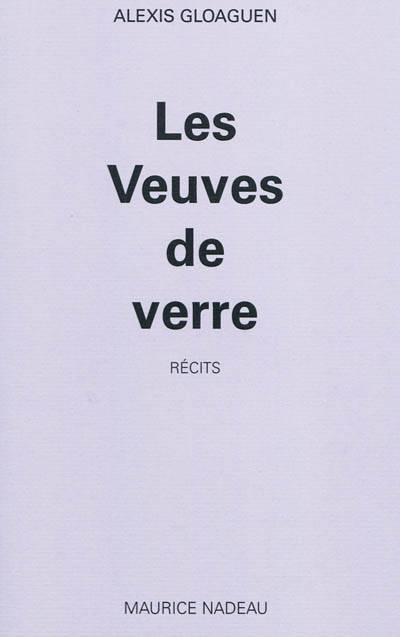 Les Veuves de Verre