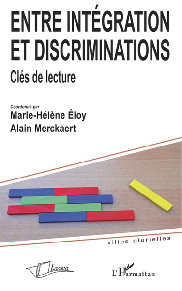 Entre Intégration Et Discriminations, Clés De Lecture