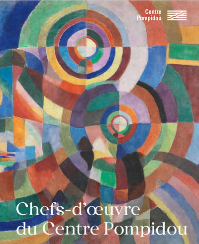 Chefs-d'œuvre du Centre Pompidou