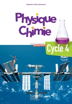 Physique Chimie Cycle 4 / Nouveau Programme, Nouveau Brevet