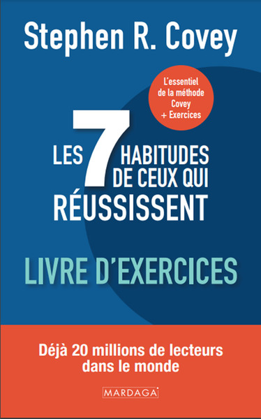 Les 7 habitudes de ceux qui réussissent - Stephen Covey