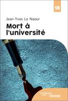 Mort A L'Universite - Le Naour