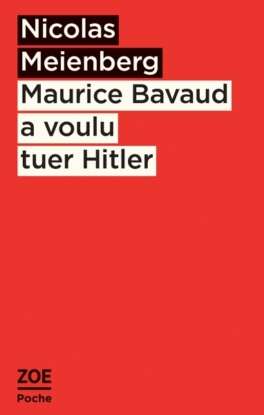 Maurice Bavaud A Voulu Tuer Hitler