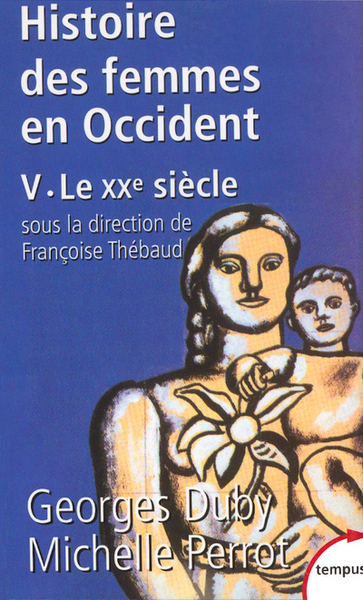 Histoire des femmes en Occident - Volume 5