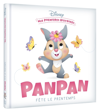 DISNEY - Mes Premières Histoires - Panpan fête le Printemps - Walt Disney company,