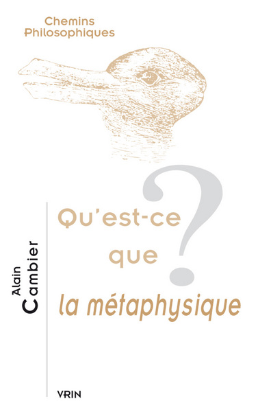 Qu'est-ce que la métaphysique?