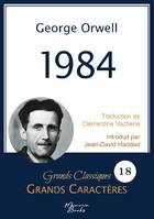 1984 en grands caractères - George Orwell