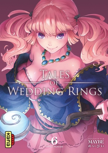 Tales of Wedding Rings Volume 6