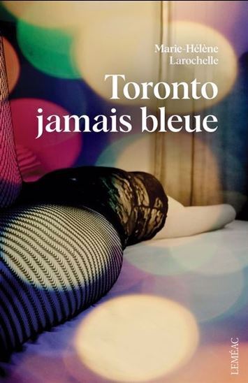 Toronto Jamais Bleue