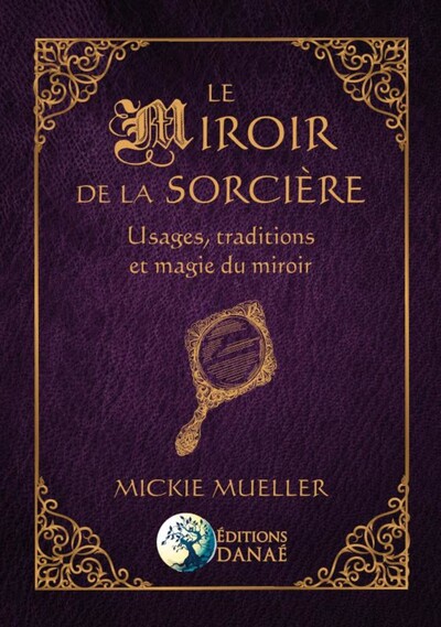 Le Miroir de la Sorcière