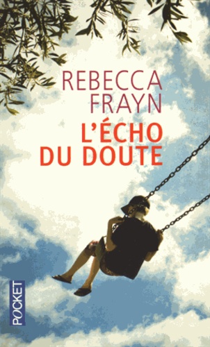 L'Echo du doute - Rebecca Frayn